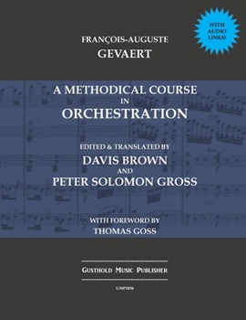 Paperback A Methodical Course in Orchestration Book