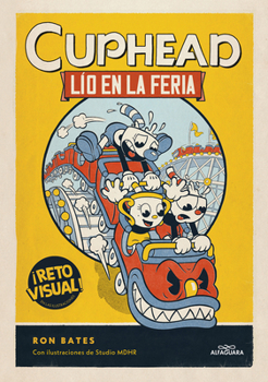 Hardcover Lío En La Feria / Cuphead in Carnival Chaos [Spanish] Book