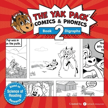 Paperback The Yak Pack: Comics & Phonics: Book 2: Learn to read decodable digraph words Book