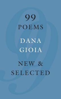 Paperback 99 Poems: New & Selected Book