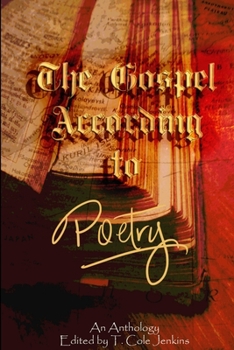 Paperback The Gospel: According to Poetry Book