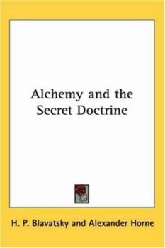 Paperback Alchemy and the Secret Doctrine Book