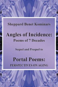 Paperback Angles of Incidence: Poems of 7 Decades Book