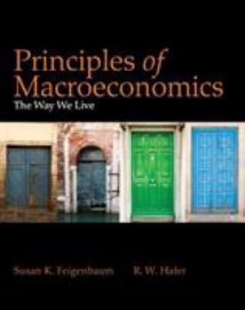 Paperback Principles of Macroeconomics: The Way We Live Book