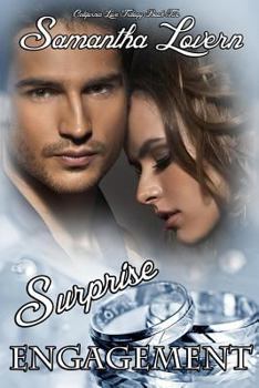 Surprise Engagement - Book #2 of the California Love Trilogy