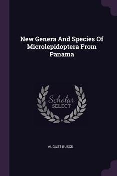 Paperback New Genera And Species Of Microlepidoptera From Panama Book