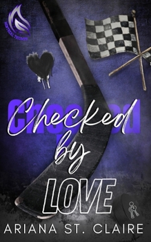 Checked by Love (Montreal Triumph Hockey)