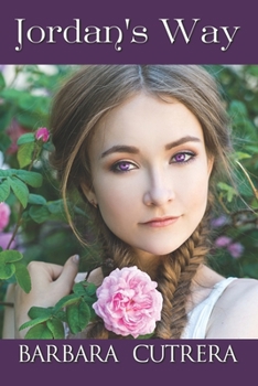 Jordan's Way - Book #2 of the Gift Series