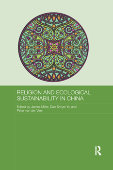 Paperback Religion and Ecological Sustainability in China Book