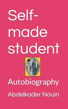 Paperback Self-made student: Autobiography Book