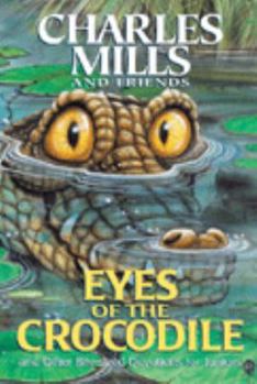 Hardcover Eyes of the Crocodile: And Other Bite-Sized Devotions for Juniors Book