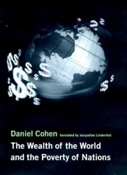 Hardcover The Wealth of the World and the Poverty of Nations Book