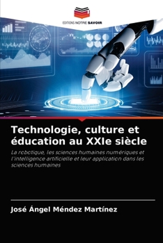 Paperback Technologie, culture et éducation au XXIe siècle [French] Book