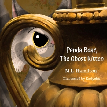 Paperback Panda Bear, the Ghost Kitten Book