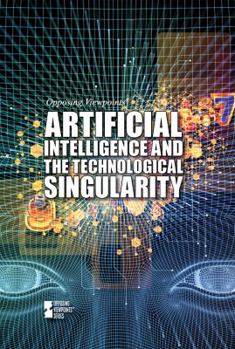 Paperback Artificial Intelligence and the Technological Singularity Book