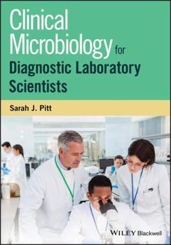 Paperback Clinical Microbiology for Diagnostic Laboratory Scientists Book