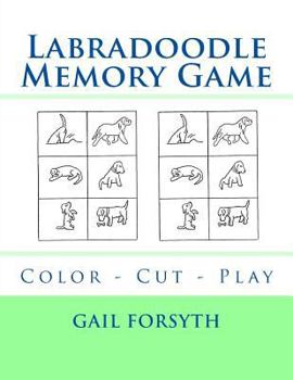 Paperback Labradoodle Memory Game: Color - Cut - Play Book