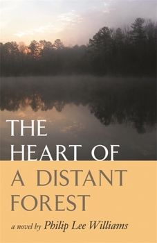 Paperback The Heart of a Distant Forest Book