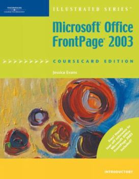 Paperback Microsoft Office FrontPage 2003, Illustrated Introductory, Coursecard Edition Book