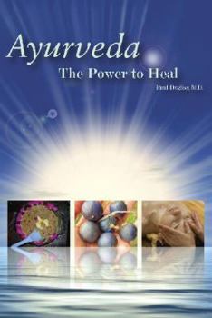Paperback Ayurveda - The Power to Heal Book
