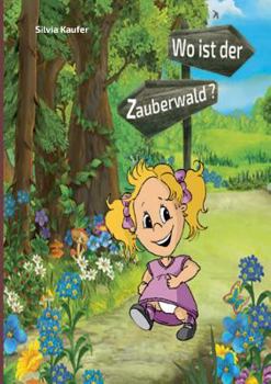 Paperback Wo ist der Zauberwald? [German] Book