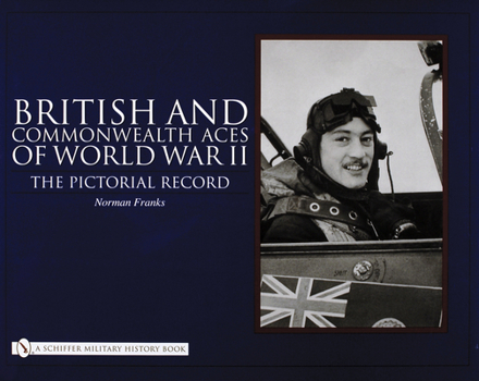 Hardcover British and Commonwealth Aces of World War II: The Pictorial Record Book