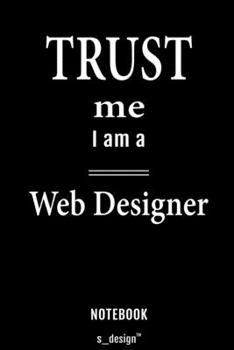 Notebook for Web Designers / Web Designer: awesome handy Note Book [120 blank lined ruled pages]