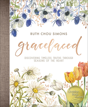 Hardcover Gracelaced: Discovering Timeless Truths Through Seasons of the Heart Book