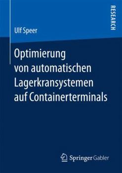 Paperback Optimierung Von Automatischen Lagerkransystemen Auf Containerterminals [German] Book