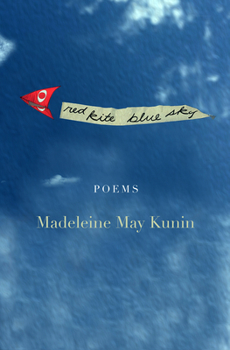 Paperback Red Kite, Blue Sky: Poems Book