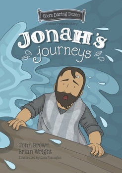 Hardcover Jonah's Journeys: The Minor Prophets, Book 6 Book