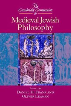 Paperback The Cambridge Companion to Medieval Jewish Philosophy Book