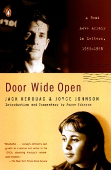 Paperback Door Wide Open: A Beat Love Affair in Letters, 1957-1958 Book