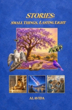 Paperback Stories: Small Things, Lasting Light Book