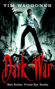 Dark War - Book #3 of the Matt Richter