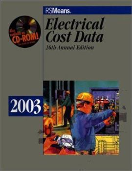 Paperback Electrical Cost Data 2003 (Means Electrical Cost Data, 2003) Book