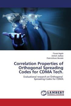 Paperback Correlation Properties of Orthogonal Spreading Codes for Cdma Tech. Book