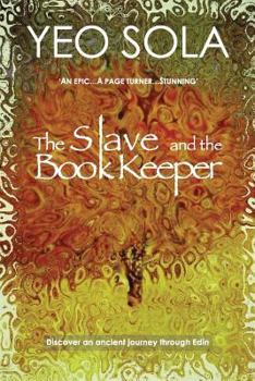 Paperback The Slave and the Book Keeper Book