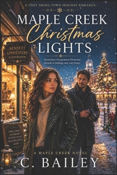Paperback Maple Creek Christmas Lights: A Maple Creek Holiday Romance Book