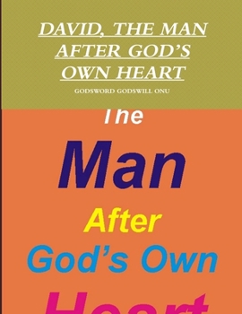 Paperback David, the Man After God's Own Heart Book