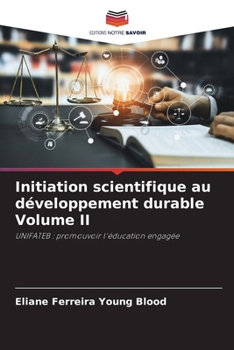 Paperback Initiation scientifique au développement durable Volume II [French] Book