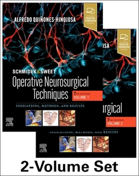 Hardcover Schmidek and Sweet: Operative Neurosurgical Techniques 2-Volume Set: Indications, Methods and Results Book