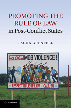 Paperback Promoting the Rule of Law in Post-Conflict States Book