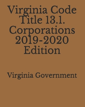Paperback Virginia Code Title 13.1. Corporations 2019-2020 Edition Book