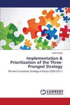 Paperback Implementation & Prioritization of the Three-Pronged Strategy Book