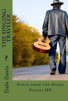 Paperback The Singing Traveler: Songs from the Heart Book