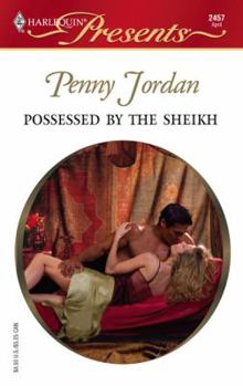 Possessed by the Sheikh - Book #3 of the Sheikh's Arabian Night