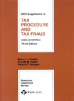 Paperback Garbis, Rubin and Morgan's Tax Procedure and Tax Fraud, 2000 Supplement Book