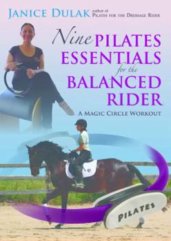 DVD Nine Pilates Essentials for the Balanced Riding: A Magic Circle Workout Book