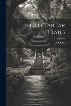 Paperback Old Tartar Trails Book
